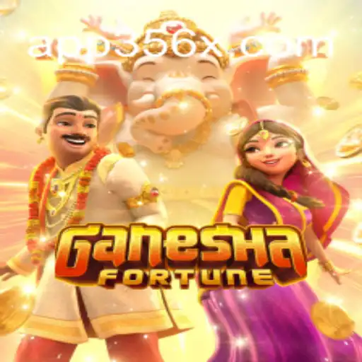 Descubra o Mundo de GaneshaFortune no 356X.COM